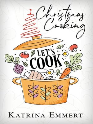 cover image of Christmas Cooking--Let's Cook